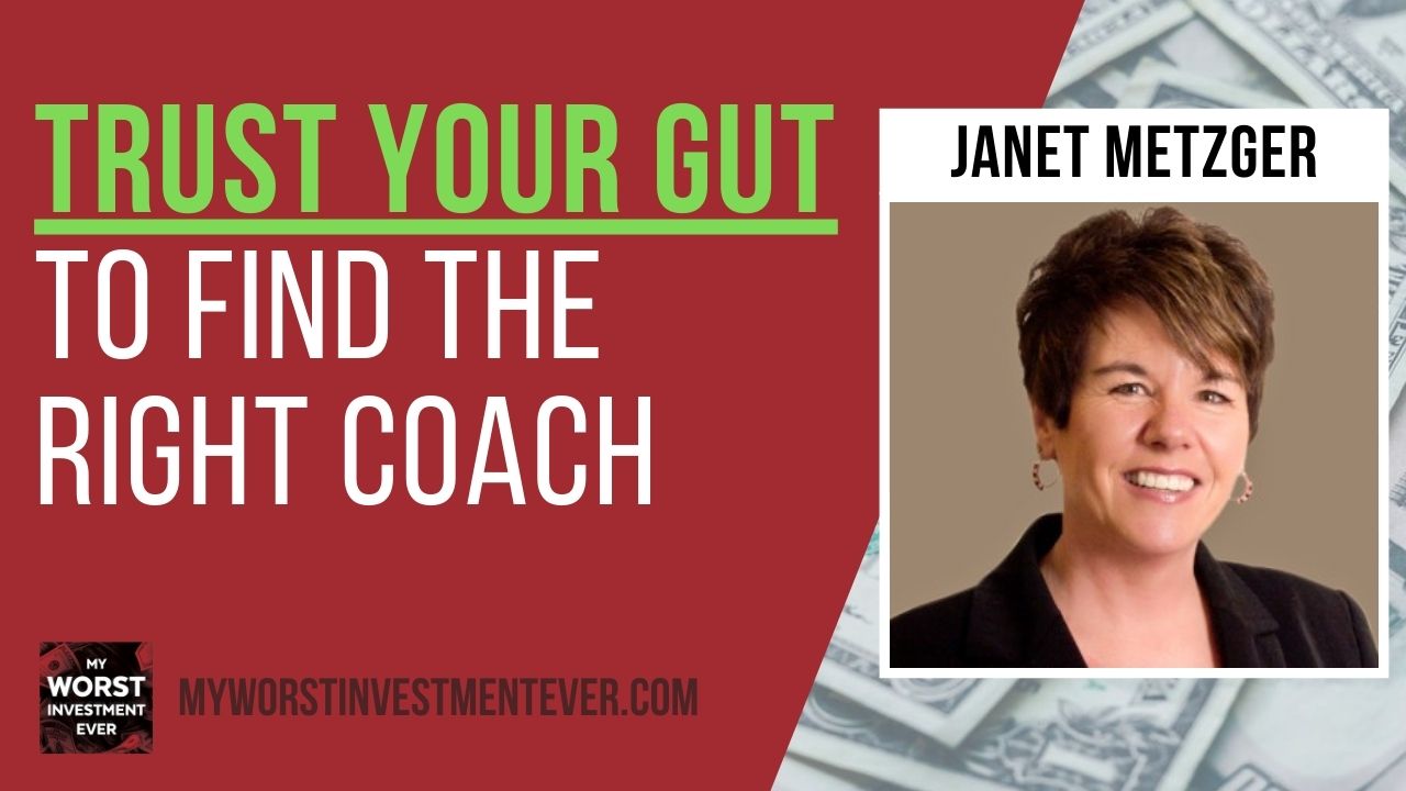Ep390 Metzger Trust Your Gut to Find the Right Coach My