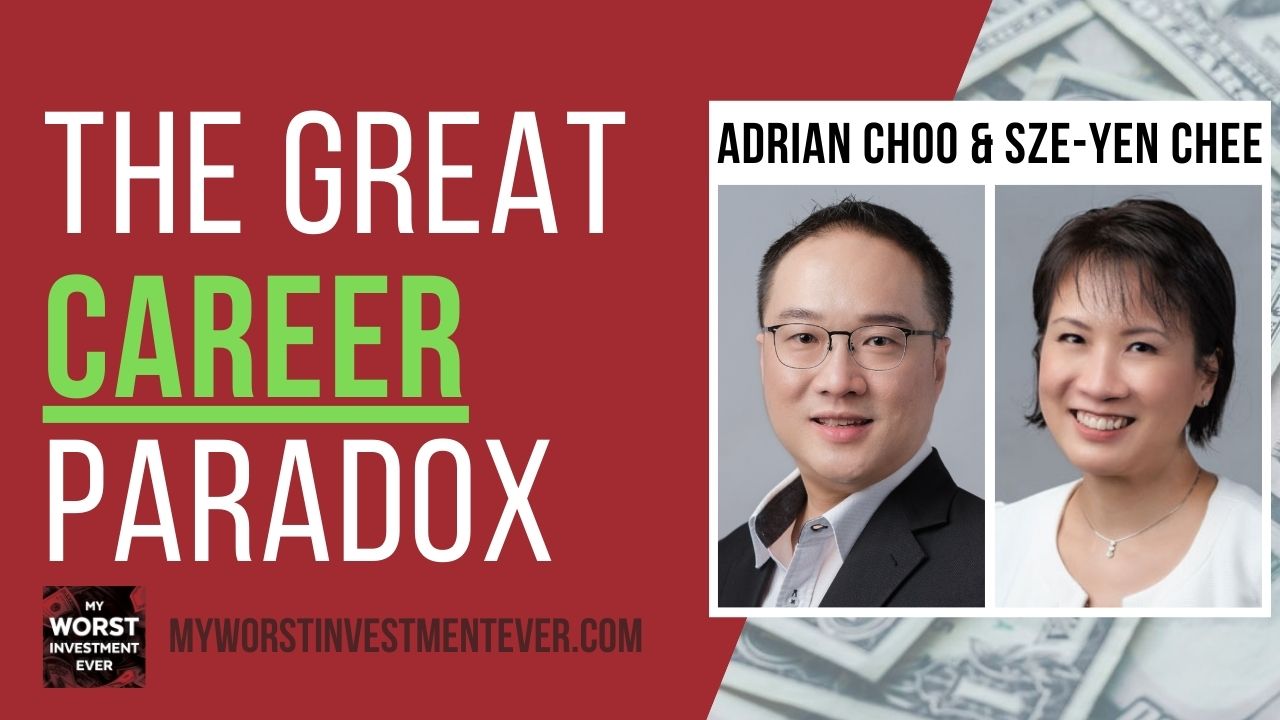 Ep625: Adrian Choo and Sze-Yen Chee – The Great Career Paradox