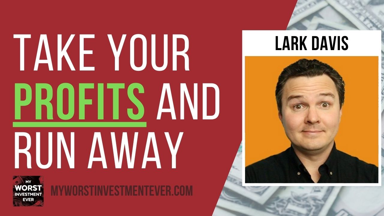Ep776: Lark Davis - Take Your Profits and Run Away - My Worst Investment  Ever